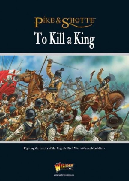 To Kill A King - English Civil War Supplement
